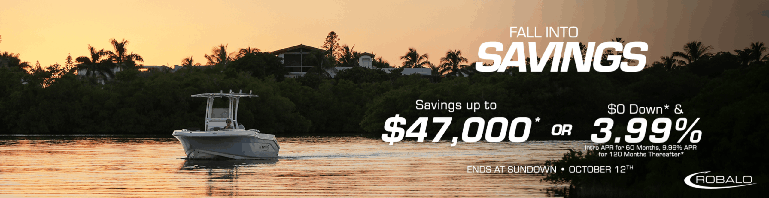 Robalo Boat Savings